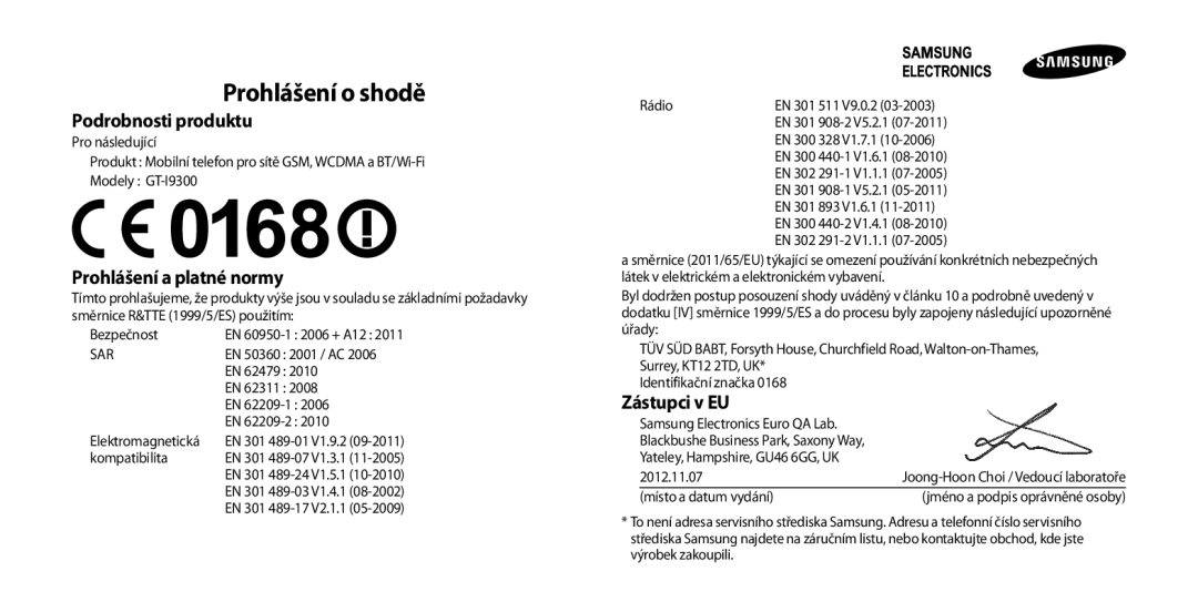 Samsung GT-I9300TADTRG, GT-I9300MBDEUR, GT-I9300MBDATO, GT-I9300MBDXEO, GT-I9300RWDTPL, GT-I9300RWDEUR manual Prohlášení o shodě 