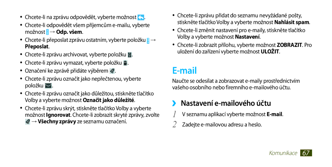 Samsung GT-I9300MBDVDC, GT-I9300MBDEUR manual Mail, ››Nastavení e-mailového účtu, Zadejte e-mailovou adresu a heslo 