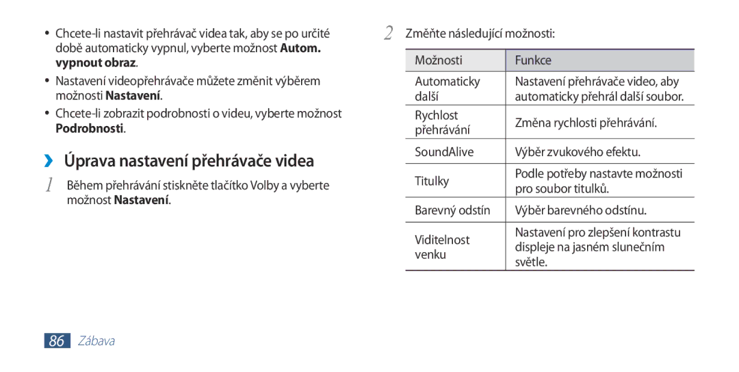 Samsung GT-I9300RWDAUT, GT-I9300MBDEUR, GT-I9300MBDATO manual ››Úprava nastavení přehrávače videa, Vypnout obraz, Podrobnosti 