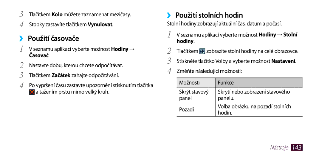 Samsung GT-I9300MBDAUT, GT-I9300MBDEUR, GT-I9300MBDATO manual ››Použití časovače, ››Použití stolních hodin, Časovač, Hodiny 