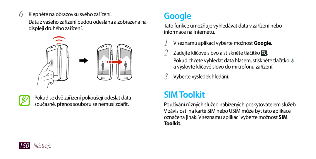 Samsung GT-I9300MBDVGR, GT-I9300MBDEUR, GT-I9300MBDATO manual Google, SIM Toolkit, Zadejte klíčové slovo a stiskněte tlačítko 