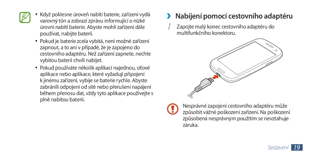 Samsung GT-I9300MBDTMZ, GT-I9300MBDEUR, GT-I9300MBDATO, GT-I9300MBDXEO, GT-I9300RWDTPL Nabíjení pomocí cestovního adaptéru 