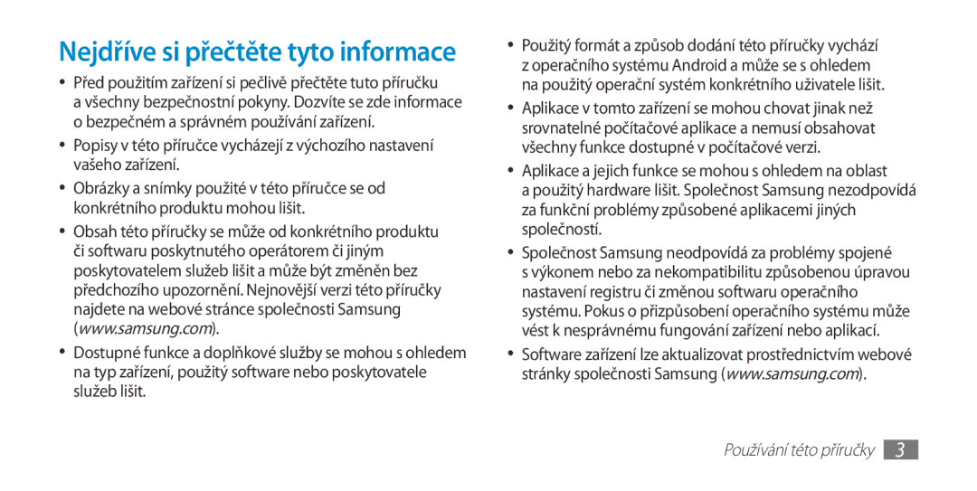 Samsung GT-I9300RWDTPL, GT-I9300MBDEUR, GT-I9300MBDATO, GT-I9300MBDXEO, GT-I9300RWDEUR Nejdříve si přečtěte tyto informace 