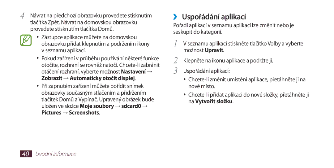 Samsung GT-I9300TADIDE, GT-I9300MBDEUR, GT-I9300MBDATO, GT-I9300MBDXEO manual ››Uspořádání aplikací, Pictures → Screenshots 