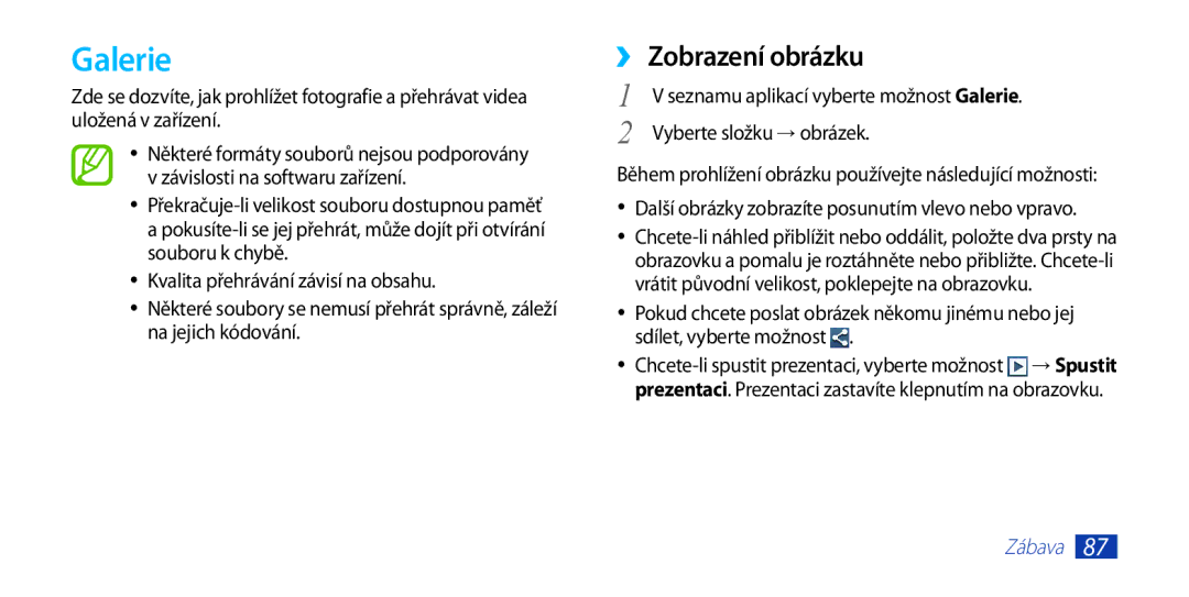 Samsung GT-I9300RWDORS, GT-I9300MBDEUR, GT-I9300MBDATO manual Galerie, ››Zobrazení obrázku, Vyberte složku → obrázek 