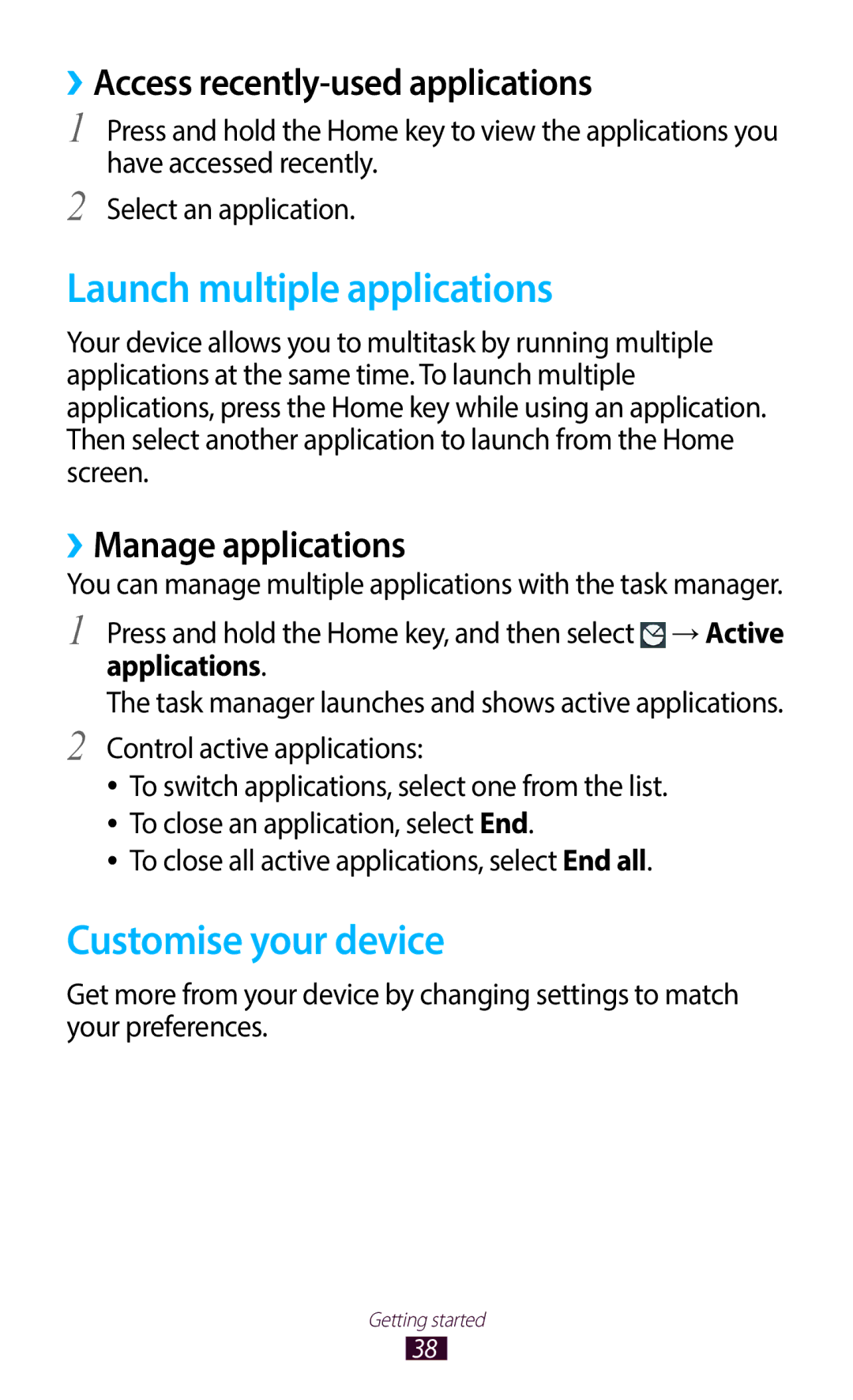 Samsung GT-I9300RWDEGY manual Launch multiple applications, Customise your device, ››Access recently-used applications 