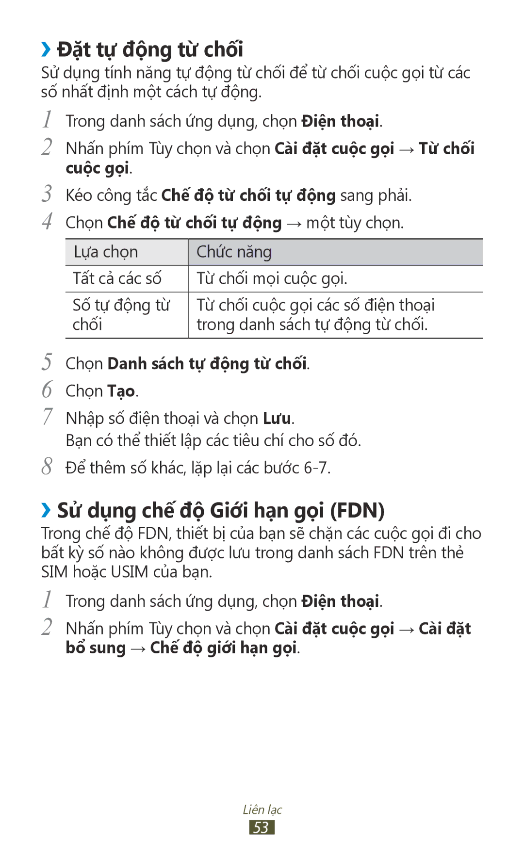 Samsung GT-I9300ZKDXXV manual ››Đặt tự̣ động từ̀ chối, ››Sử dụng chế́ độ Giới hạn gọi FDN, Chọn Danh sách tự̣ động từ̀ chối 