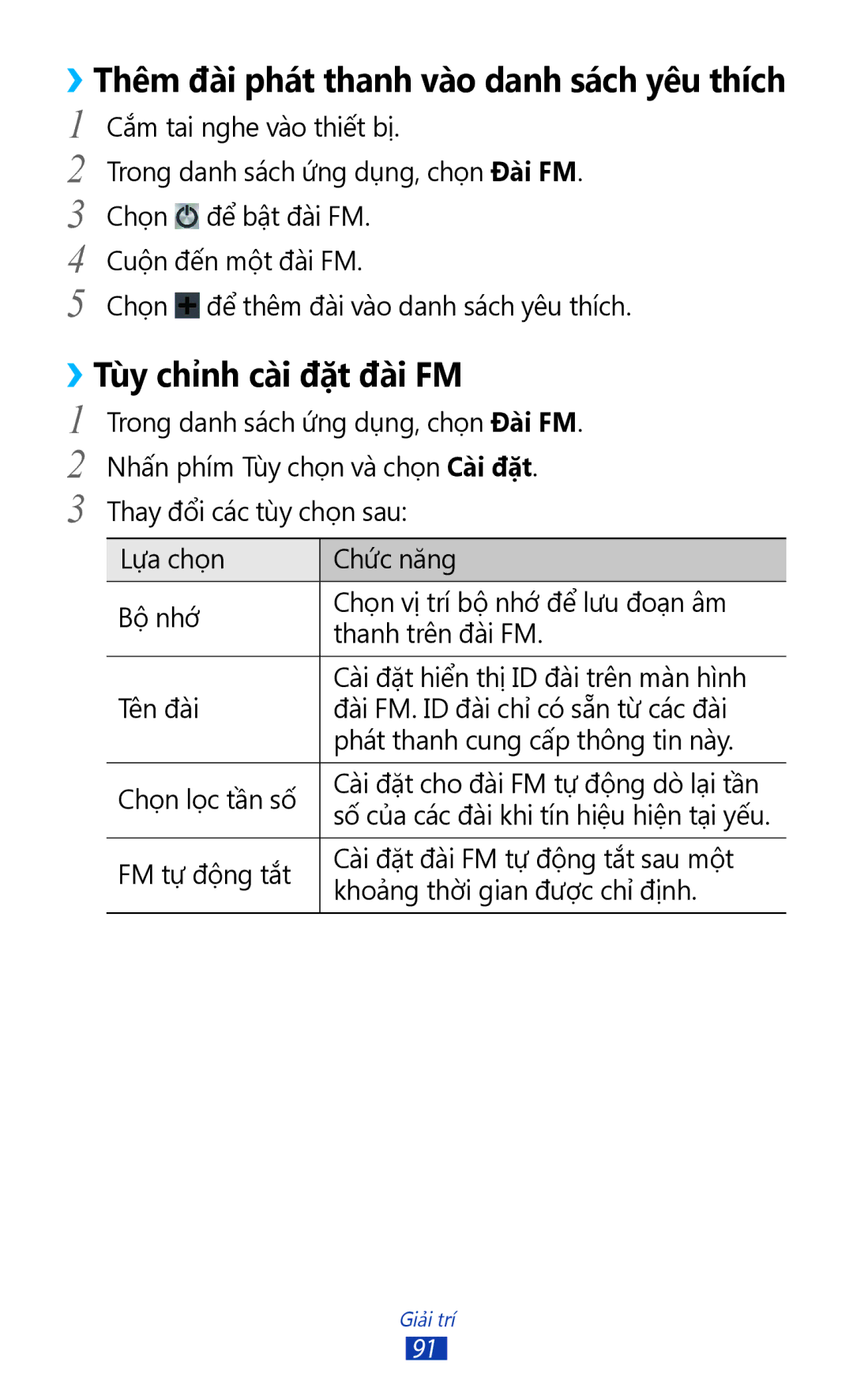 Samsung GT-I9300MBXXEV, GT-I9300MBDXXV manual ››Tùy chỉnh cài đặt đài FM, ››Thêm đài phát thanh vào danh sách yêu thích 