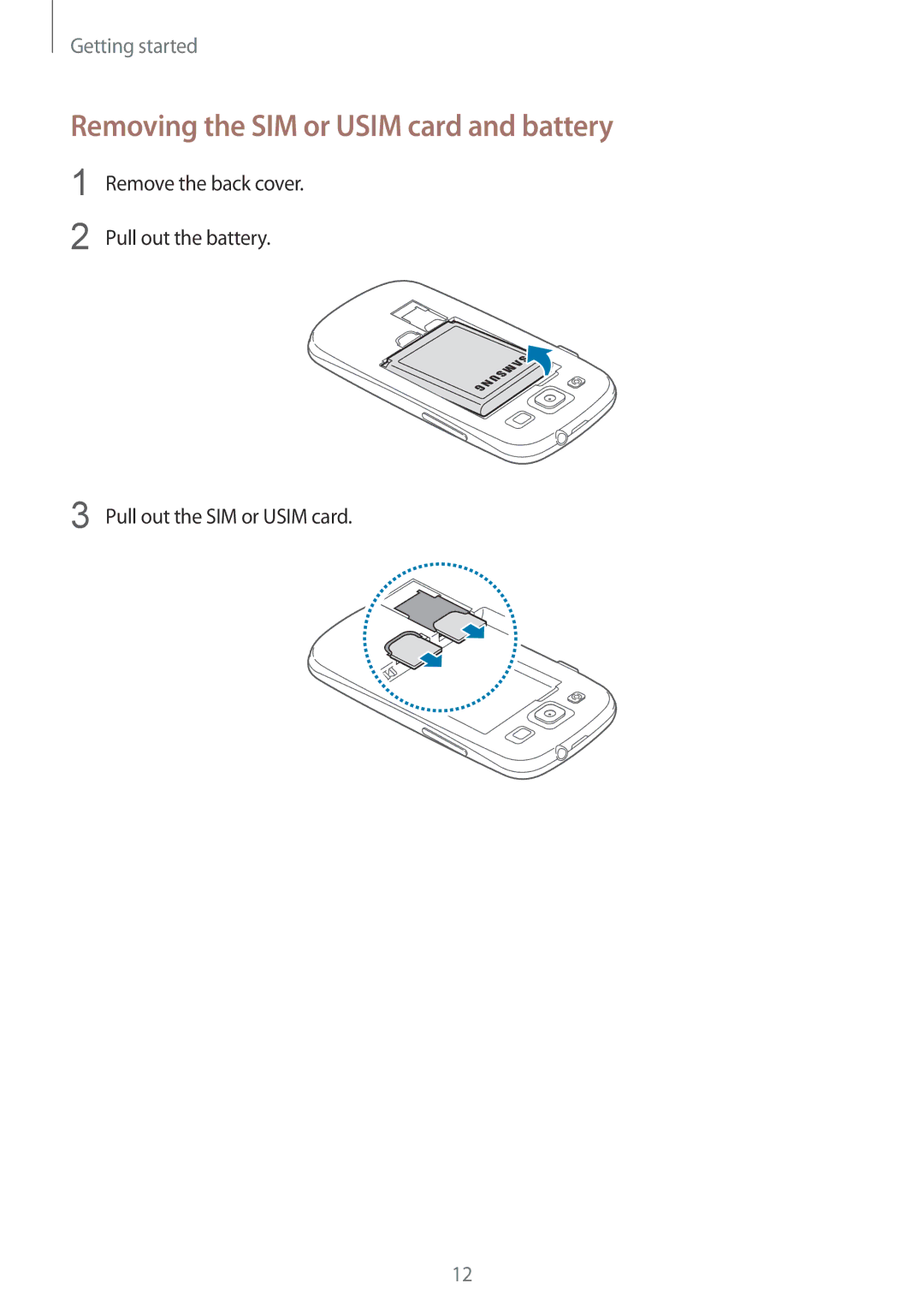 Samsung GT-I9300RWIXSG, GT-I9300MBIPAK, GT-I9300RWIKSA, GT-I9300MBIBTC manual Removing the SIM or Usim card and battery 