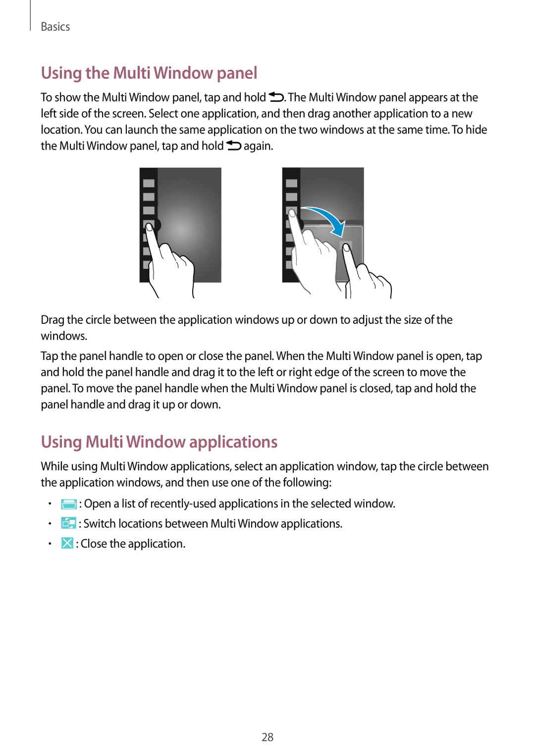 Samsung GT-I9300RWILYS, GT-I9300MBIPAK, GT-I9300RWIKSA manual Using the Multi Window panel, Using Multi Window applications 