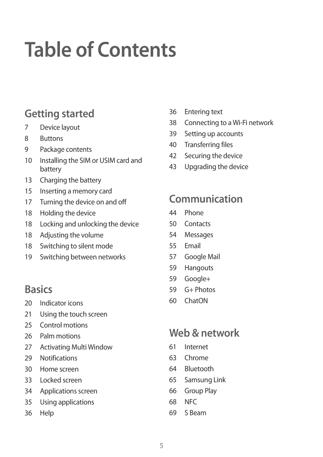 Samsung GT-I9300OKIPAK, GT-I9300MBIPAK, GT-I9300RWIKSA, GT-I9300MBIBTC, GT-I9300OKITHR, GT-I9300RWIACR manual Table of Contents 