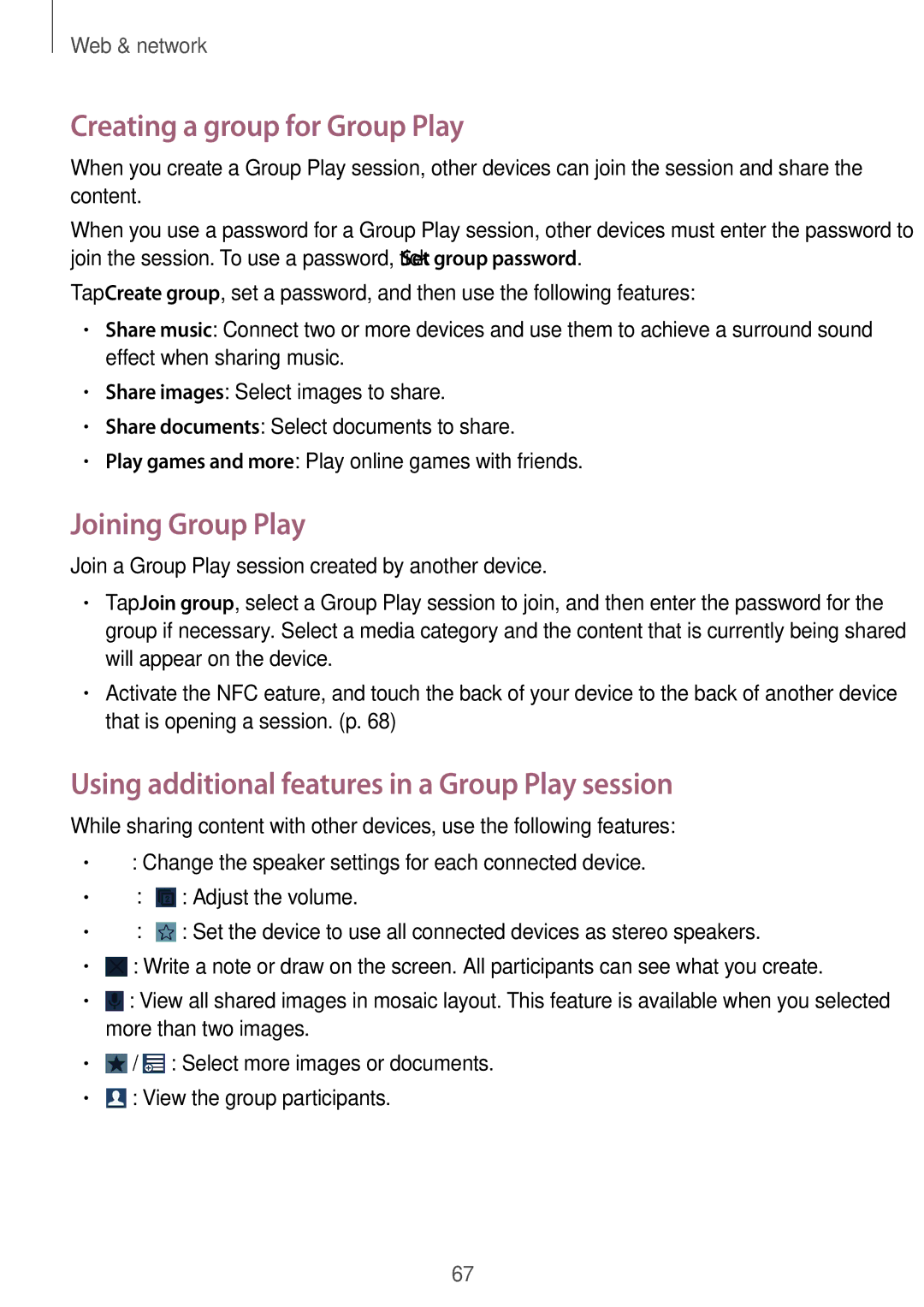 Samsung GT-I9300RWITMC, GT-I9300MBIPAK, GT-I9300RWIKSA, GT-I9300MBIBTC Creating a group for Group Play, Joining Group Play 