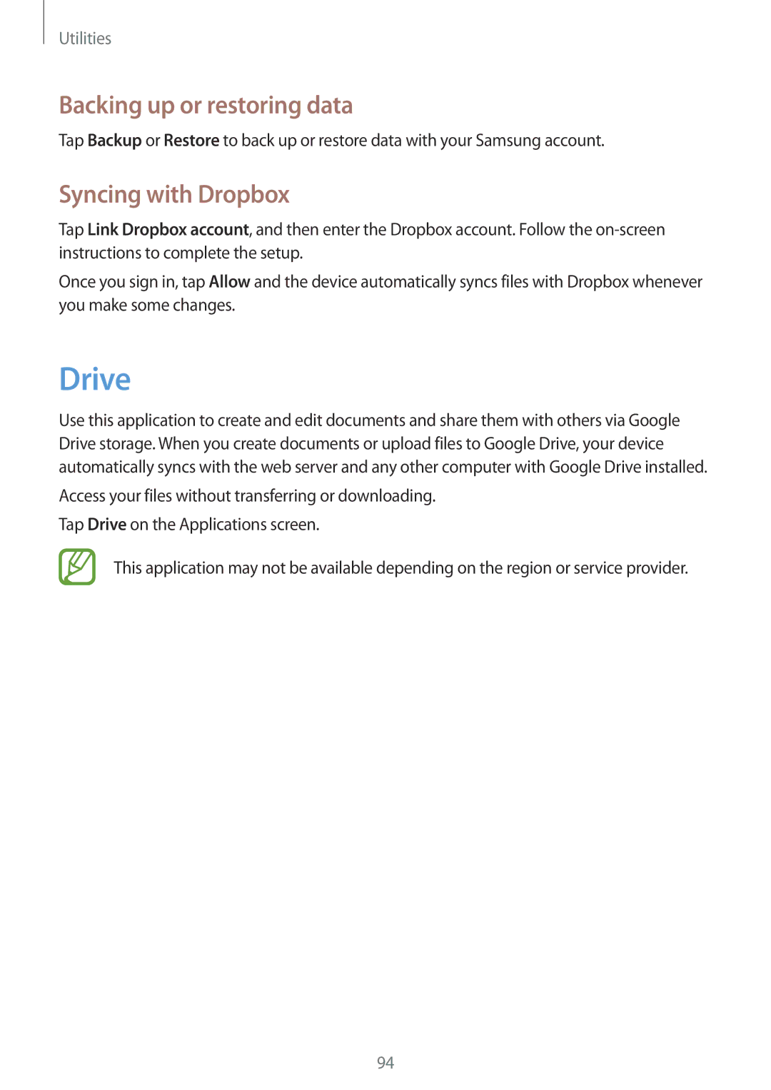 Samsung GT-I9300MBIAFR, GT-I9300MBIPAK, GT-I9300RWIKSA manual Drive, Backing up or restoring data, Syncing with Dropbox 