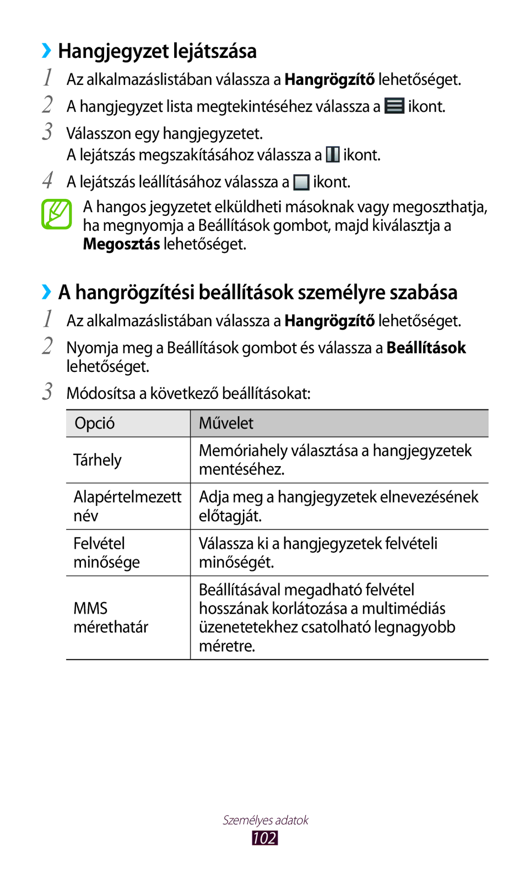 Samsung GT-I9300ZNDAUT, GT-I9300RWADBT, GT-I9300MBDEUR, GT-I9300MBDATO, GT-I9300MBDEPL manual ››Hangjegyzet lejátszása, 102 