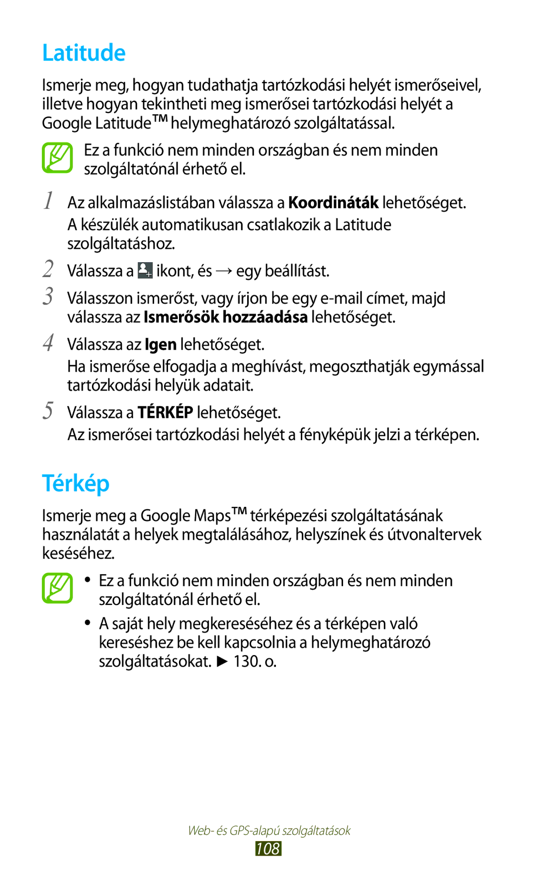 Samsung GT-I9300MBDSWC, GT-I9300RWADBT, GT-I9300MBDEUR, GT-I9300MBDATO, GT-I9300MBDEPL, GT-I9300MBDXEO Latitude, Térkép, 108 