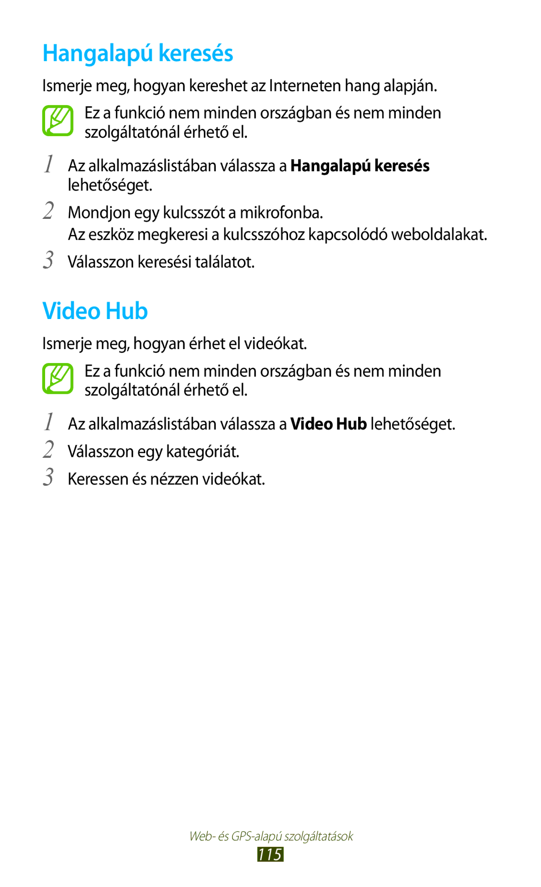 Samsung GT-I9300GRDPAN, GT-I9300RWADBT, GT-I9300MBDEUR, GT-I9300MBDATO, GT-I9300MBDEPL manual Hangalapú keresés, Video Hub, 115 