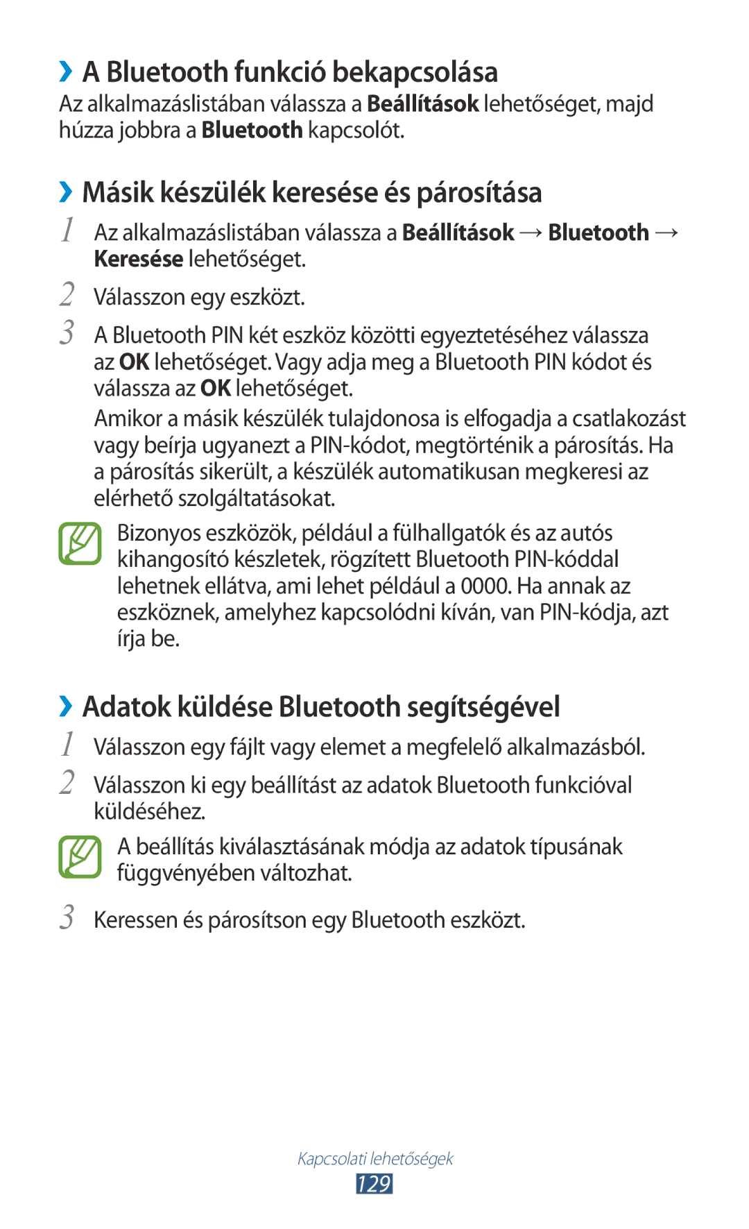 Samsung GT-I9300RWDPRT, GT-I9300RWADBT ››A Bluetooth funkció bekapcsolása, ››Másik készülék keresése és párosítása, 129 