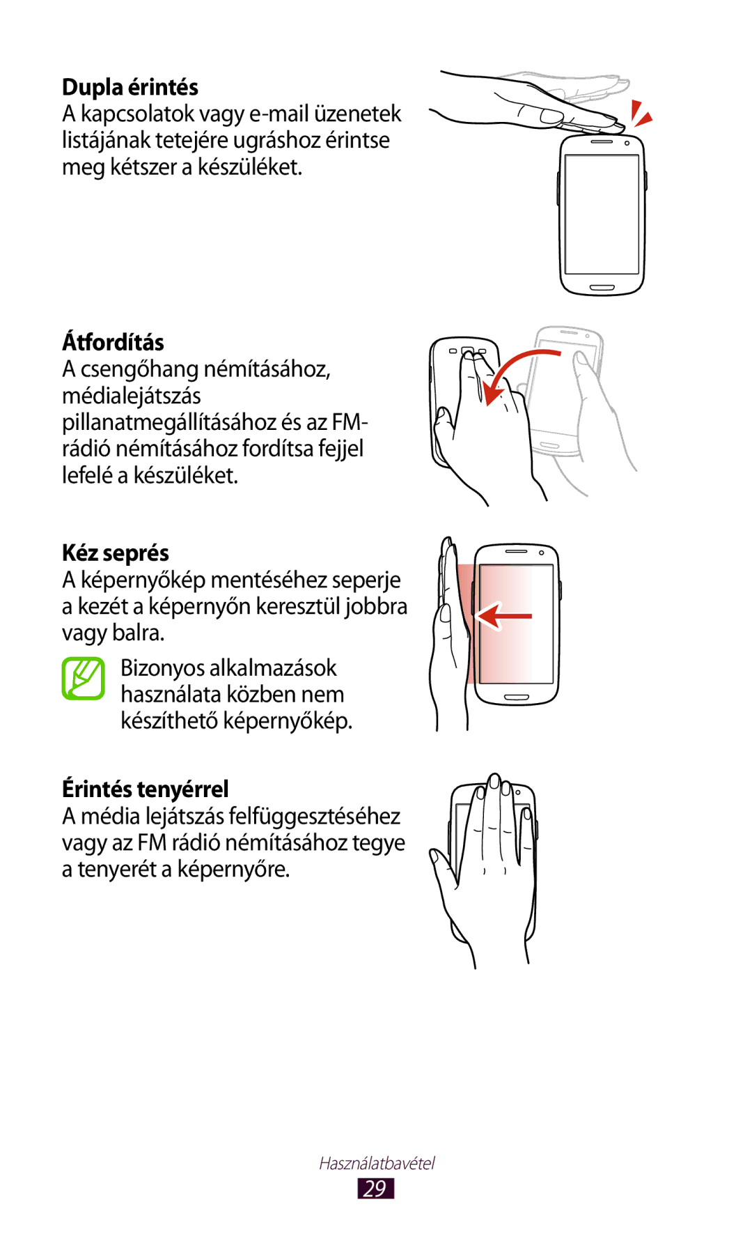 Samsung GT-I9300RWDBGL, GT-I9300RWADBT, GT-I9300MBDEUR, GT-I9300MBDATO manual Átfordítás, Kéz seprés, Érintés tenyérrel 
