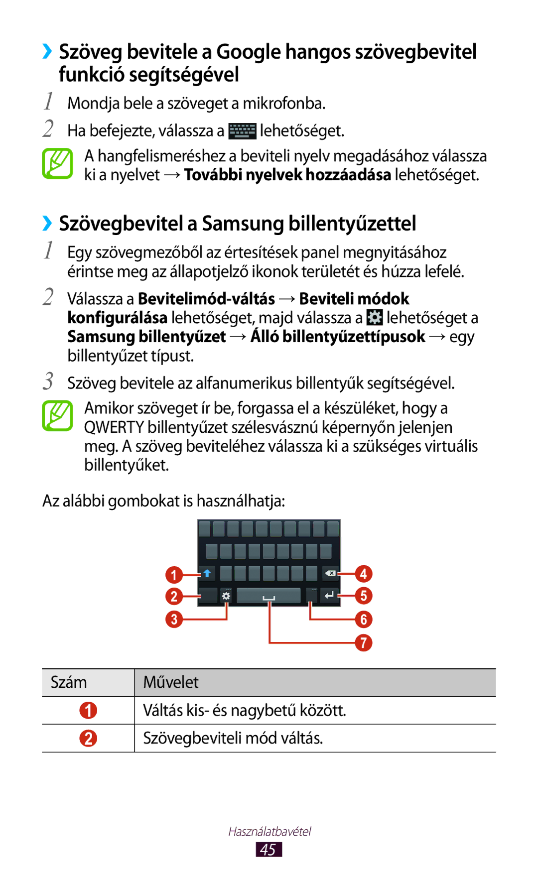 Samsung GT-I9300ZNDMOB, GT-I9300RWADBT, GT-I9300MBDEUR, GT-I9300MBDATO manual ››Szövegbevitel a Samsung billentyűzettel 