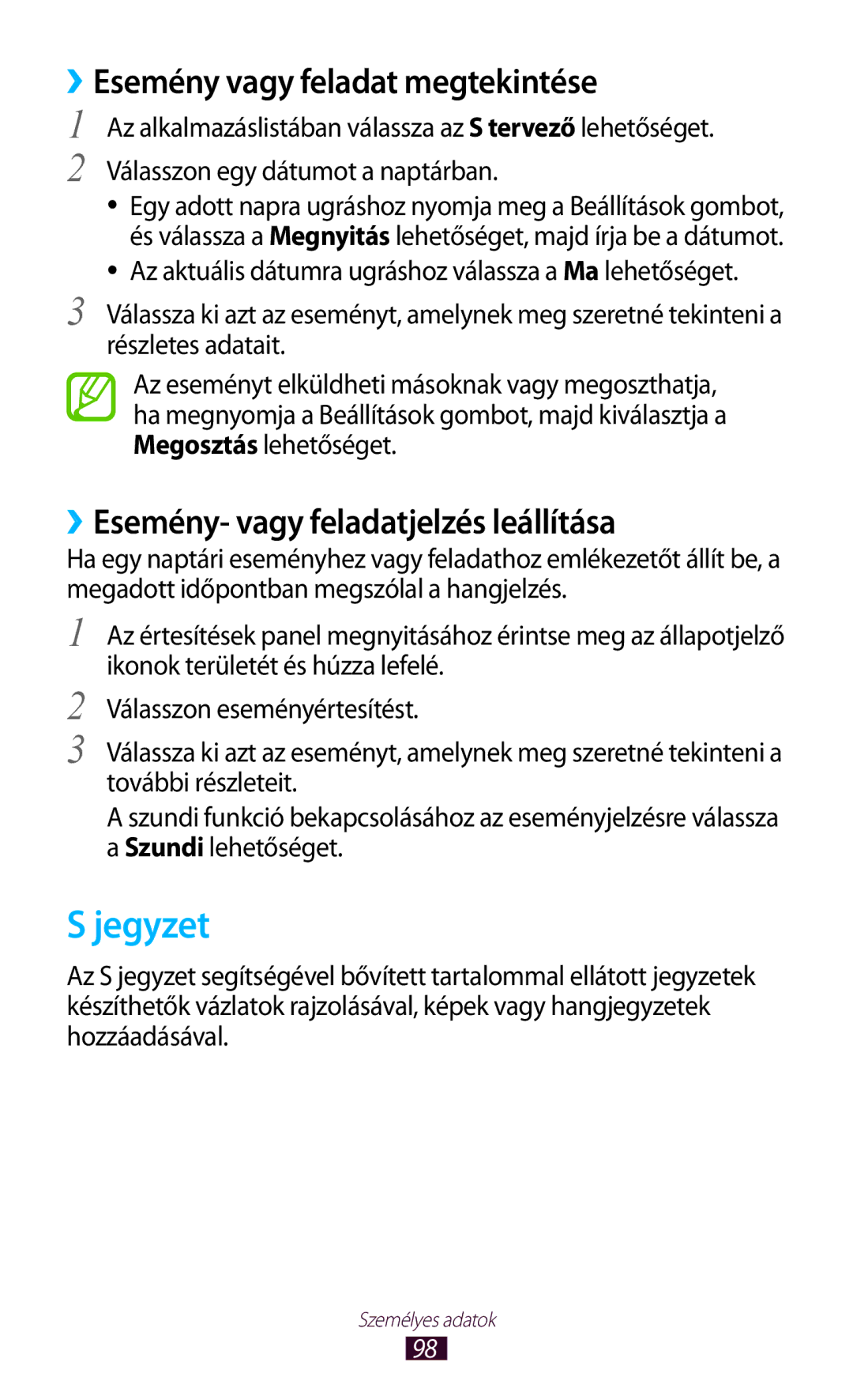 Samsung GT-I9300OKDVDH manual Jegyzet, ››Esemény vagy feladat megtekintése, ››Esemény- vagy feladatjelzés leállítása 