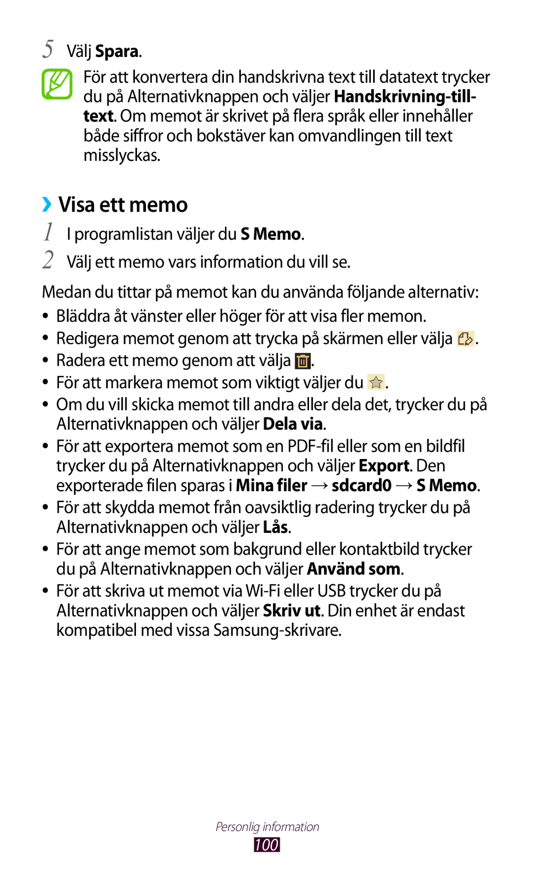 Samsung GT-I9300MBDHTD, GT-I9300RWDNEE, GT-I9300GRDNEE, GT-I9300GRENEE, GT-I9300ZNDNEE, GT-I9300OKENEE ››Visa ett memo, 100 