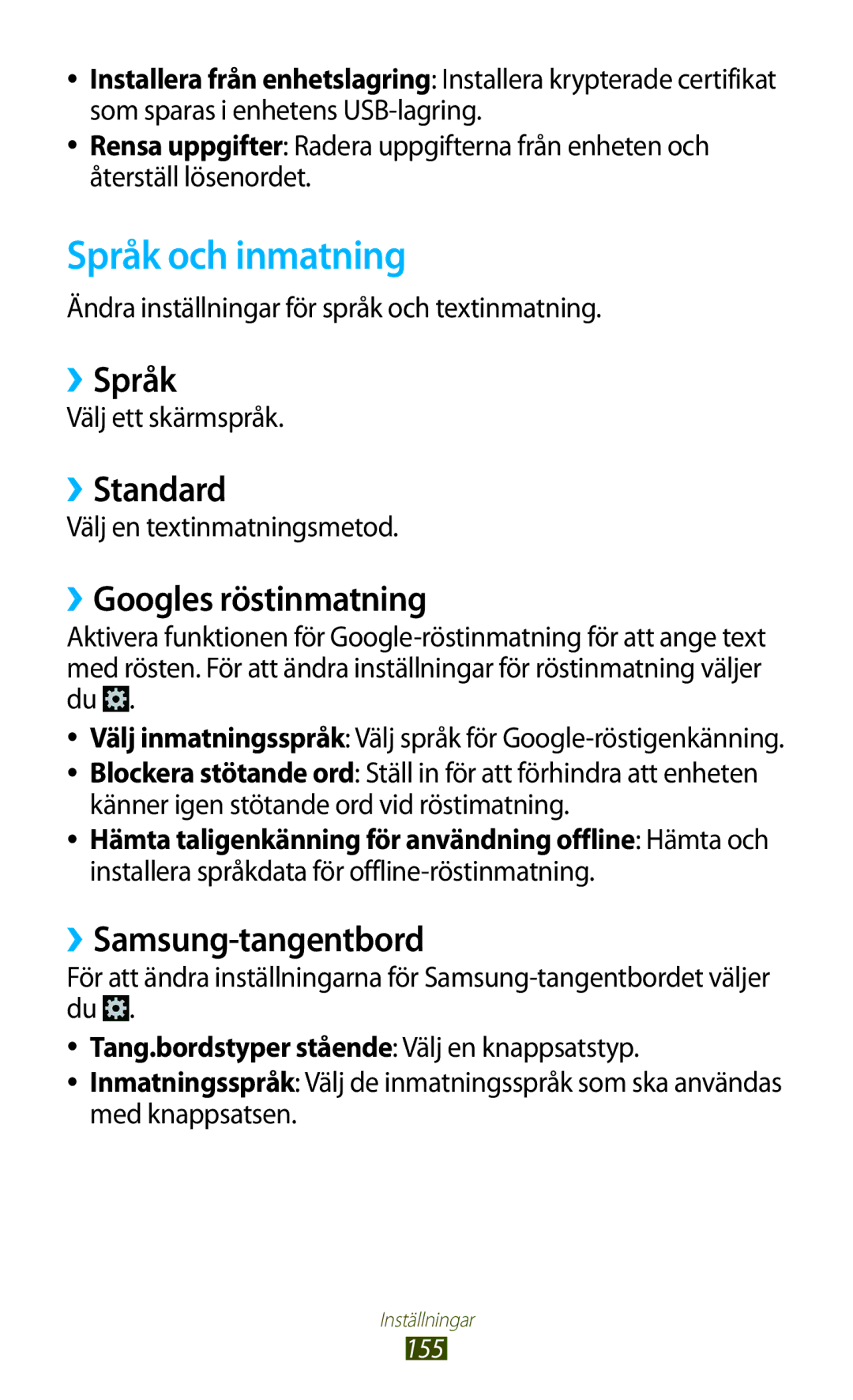 Samsung GT-I9300ZIDNEE manual Språk och inmatning, ››Språk, ››Standard, ››Googles röstinmatning, ››Samsung-tangentbord 