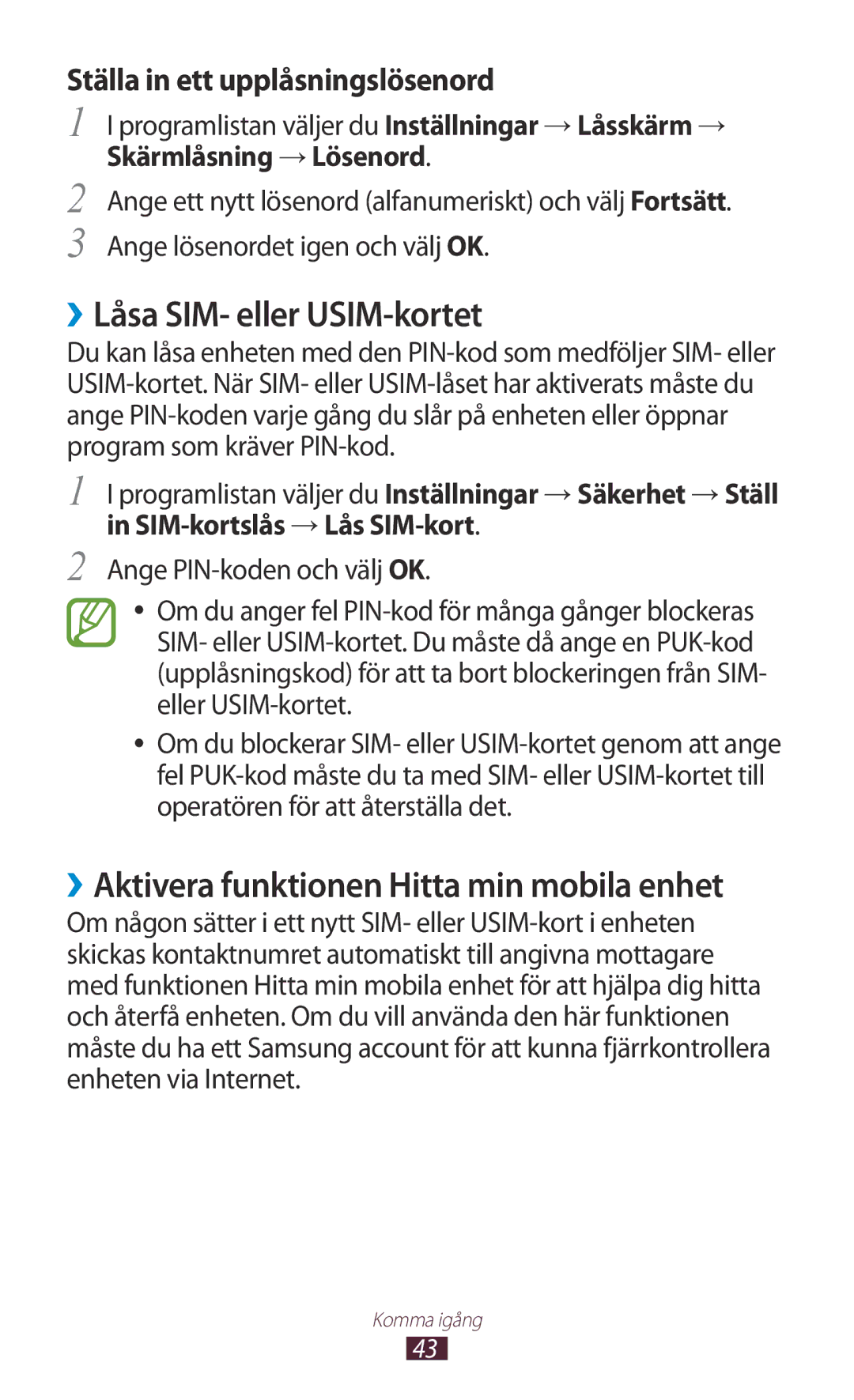 Samsung GT-I9300ZIDNEE, GT-I9300RWDNEE manual ››Låsa SIM- eller USIM-kortet, ››Aktivera funktionen Hitta min mobila enhet 