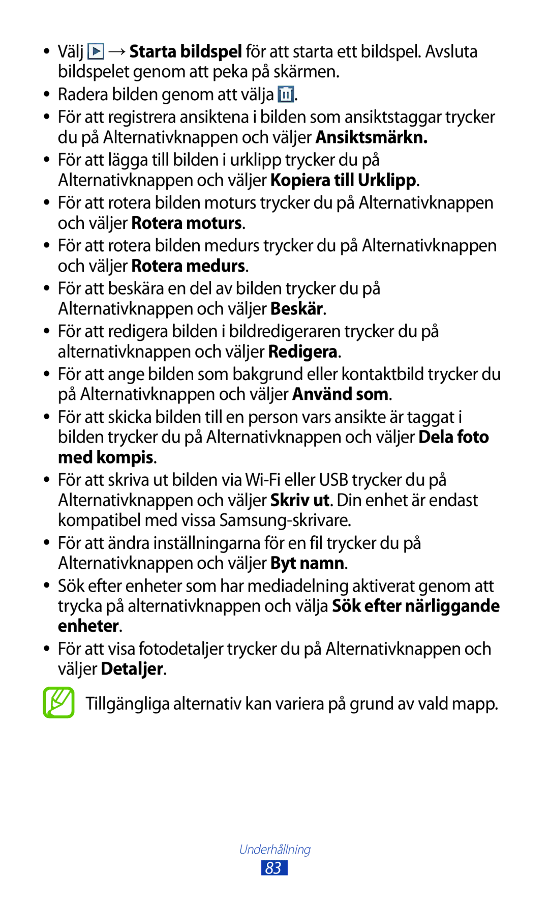 Samsung GT-I9300ZNDNEE, GT-I9300RWDNEE, GT-I9300GRDNEE manual Tillgängliga alternativ kan variera på grund av vald mapp 