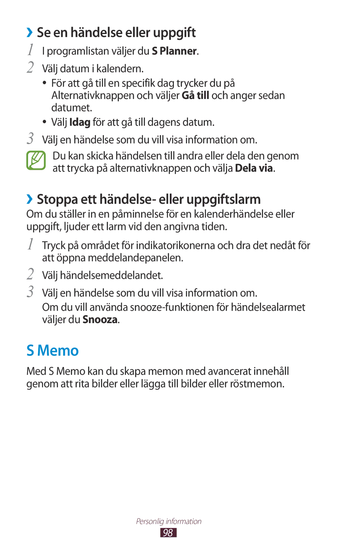 Samsung GT-I9300GRENEE, GT-I9300RWDNEE Memo, ››Se en händelse eller uppgift, ››Stoppa ett händelse- eller uppgiftslarm 