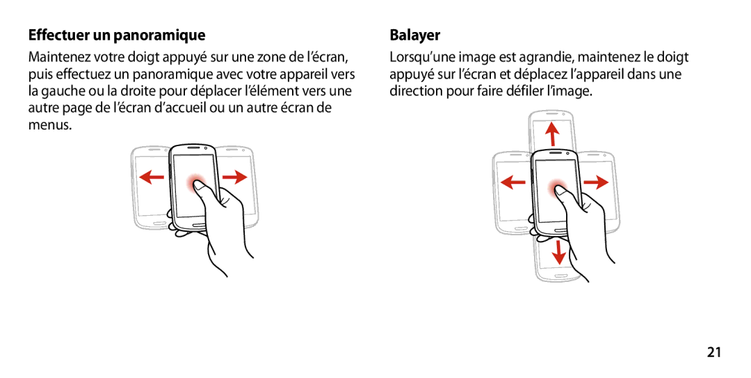 Samsung GT-I9300OKDSFR, GT-I9300ZNDXEF, GT-I9300ZKDBOG, GT-I9300RWDVGF, GT-I9300RWDBOG manual Effectuer un panoramique, Balayer 