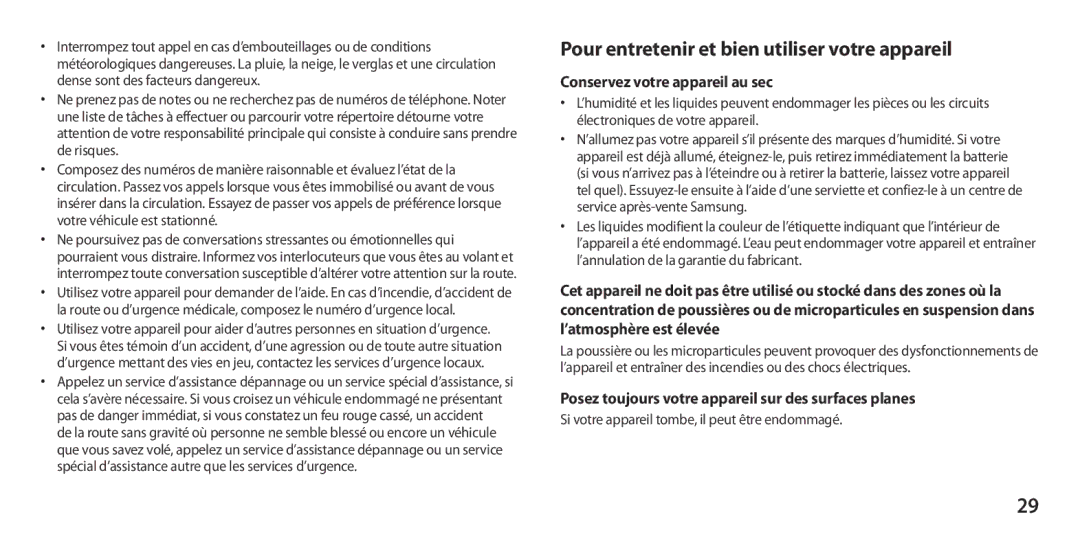 Samsung GT-I9300GRDFTM, GT-I9300ZNDXEF Pour entretenir et bien utiliser votre appareil, Conservez votre appareil au sec 