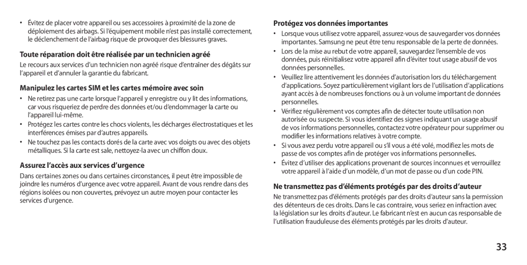 Samsung GT-I9300OKEXEF, GT-I9300ZNDXEF, GT-I9300ZKDBOG manual Toute réparation doit être réalisée par un technicien agréé 