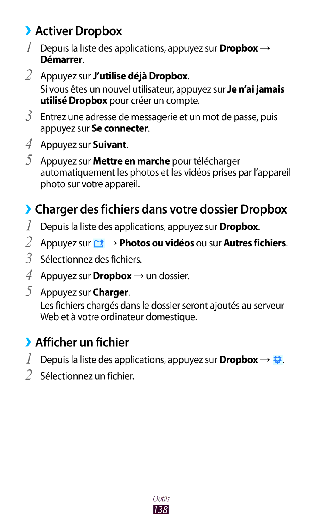 Samsung GT-I9300OKDSFR, GT-I9300ZNDXEF ››Activer Dropbox, ››Afficher un fichier, Appuyez sur J’utilise déjà Dropbox, 138 