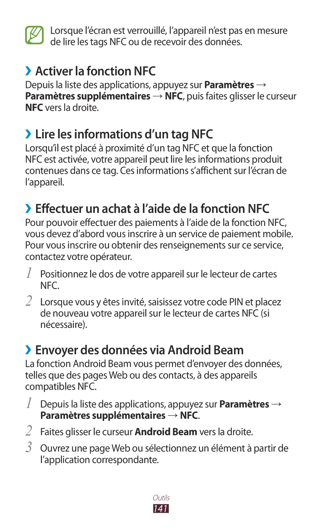 Samsung GT-I9300OKASFR ››Activer la fonction NFC, ››Lire les informations d’un tag NFC, Paramètres supplémentaires → NFC 