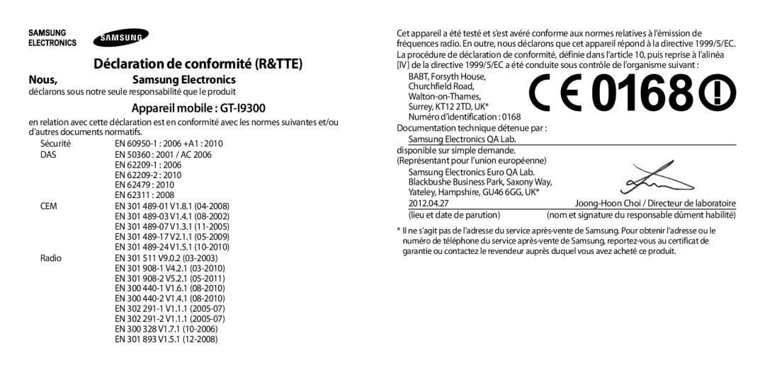 Samsung GT-I9300OKEBOG manual Déclaration de conformité R&TTE, Nous, Samsung Electronics, Appareil mobile GT-I9300 