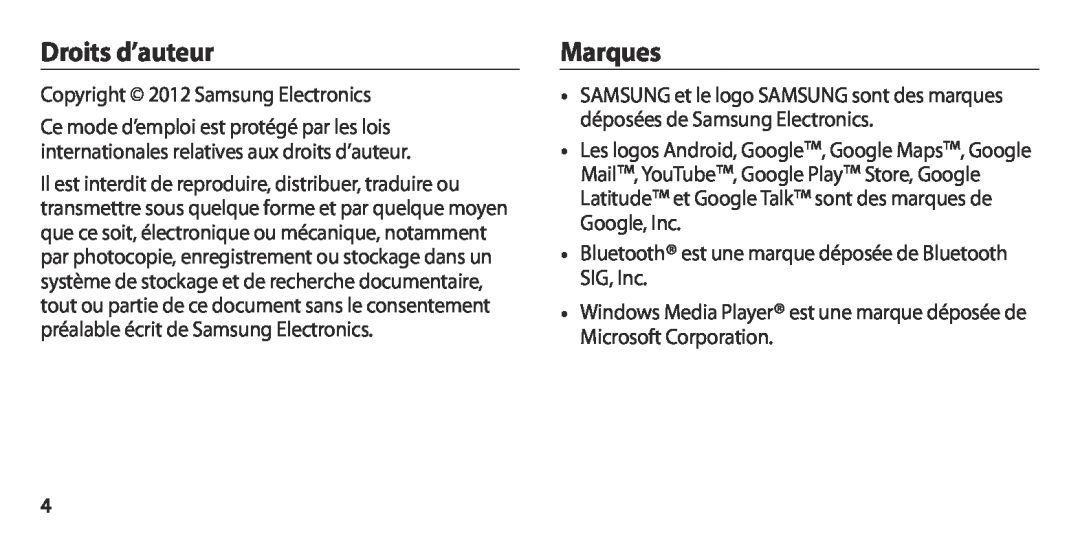Samsung GT-I9300OKDBOG, GT-I9300ZNDXEF, GT-I9300ZKDBOG manual Droits d’auteur, Marques, Copyright 2012 Samsung Electronics 