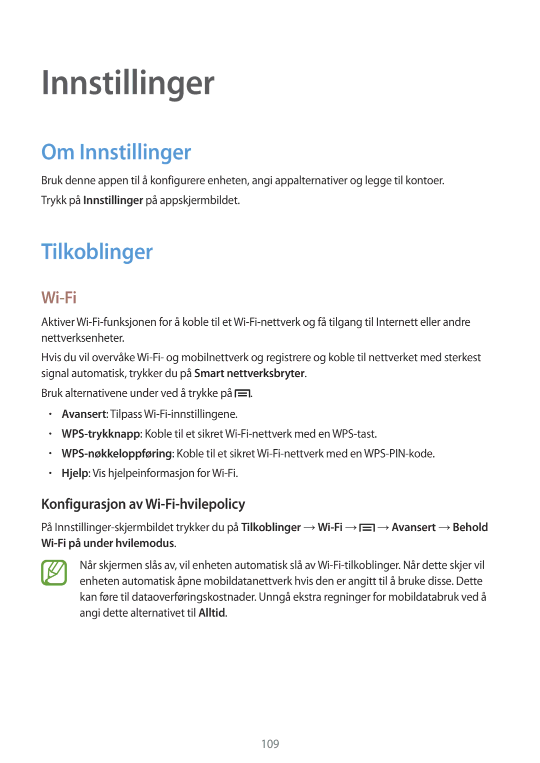 Samsung GT-I9301MBZNEE, GT-I9301MBINEE manual Om Innstillinger, Tilkoblinger, Konfigurasjon av Wi-Fi-hvilepolicy 