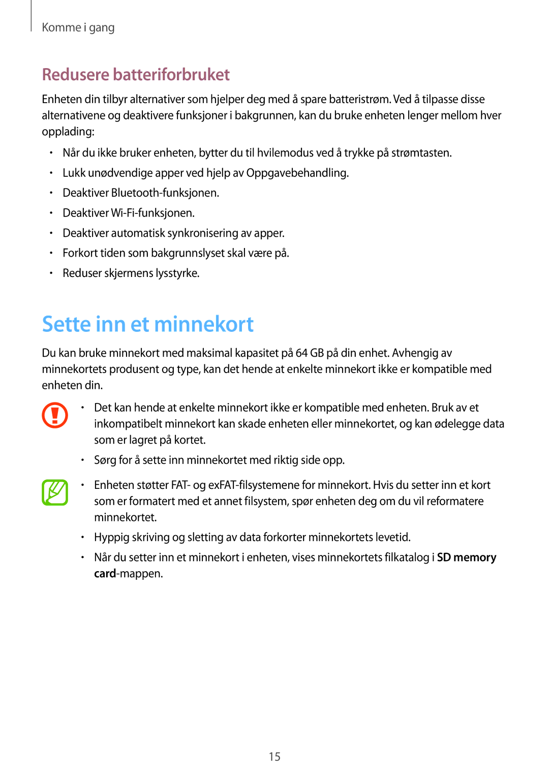 Samsung GT-I9301RWZNEE, GT-I9301MBINEE, GT-I9301MBZNEE, GT-I9301OKINEE Sette inn et minnekort, Redusere batteriforbruket 