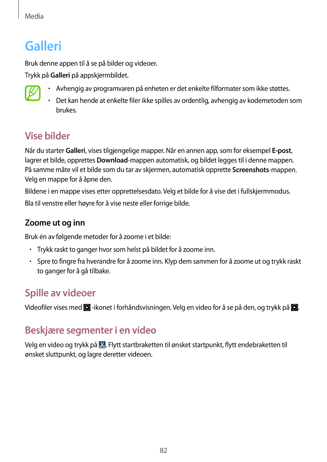 Samsung GT-I9301OKZNEE manual Galleri, Vise bilder, Spille av videoer, Beskjære segmenter i en video, Zoome ut og inn 