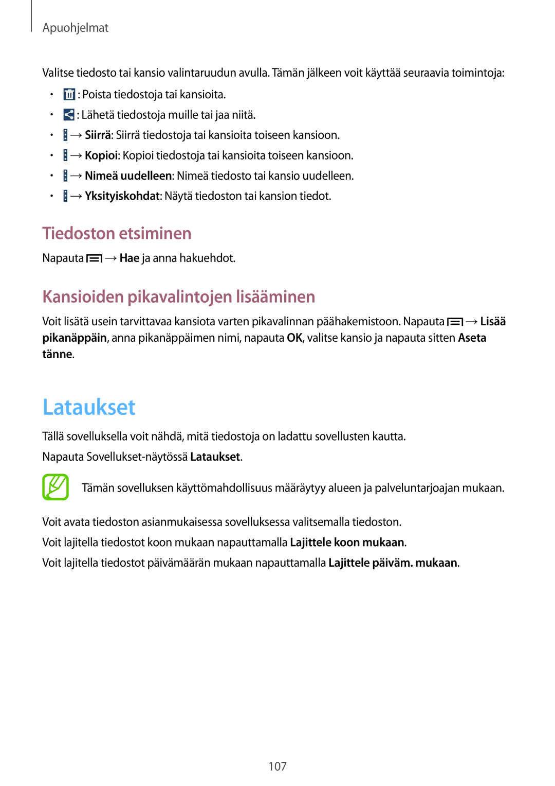 Samsung GT-I9301RWINEE, GT-I9301MBINEE manual Lataukset, Tiedoston etsiminen, Kansioiden pikavalintojen lisääminen, Tänne 