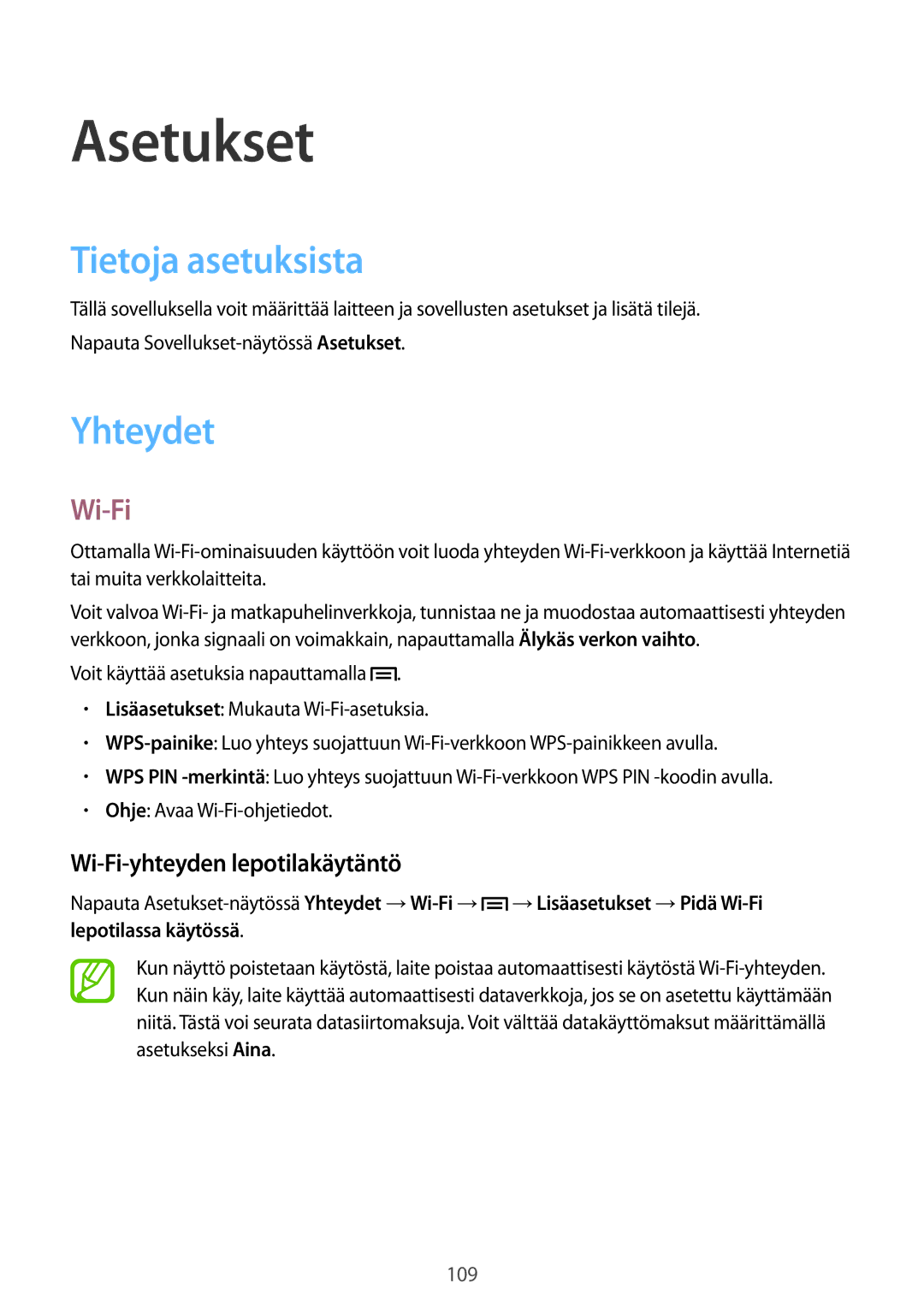 Samsung GT-I9301MBZNEE, GT-I9301MBINEE manual Asetukset, Tietoja asetuksista, Yhteydet, Wi-Fi-yhteyden lepotilakäytäntö 