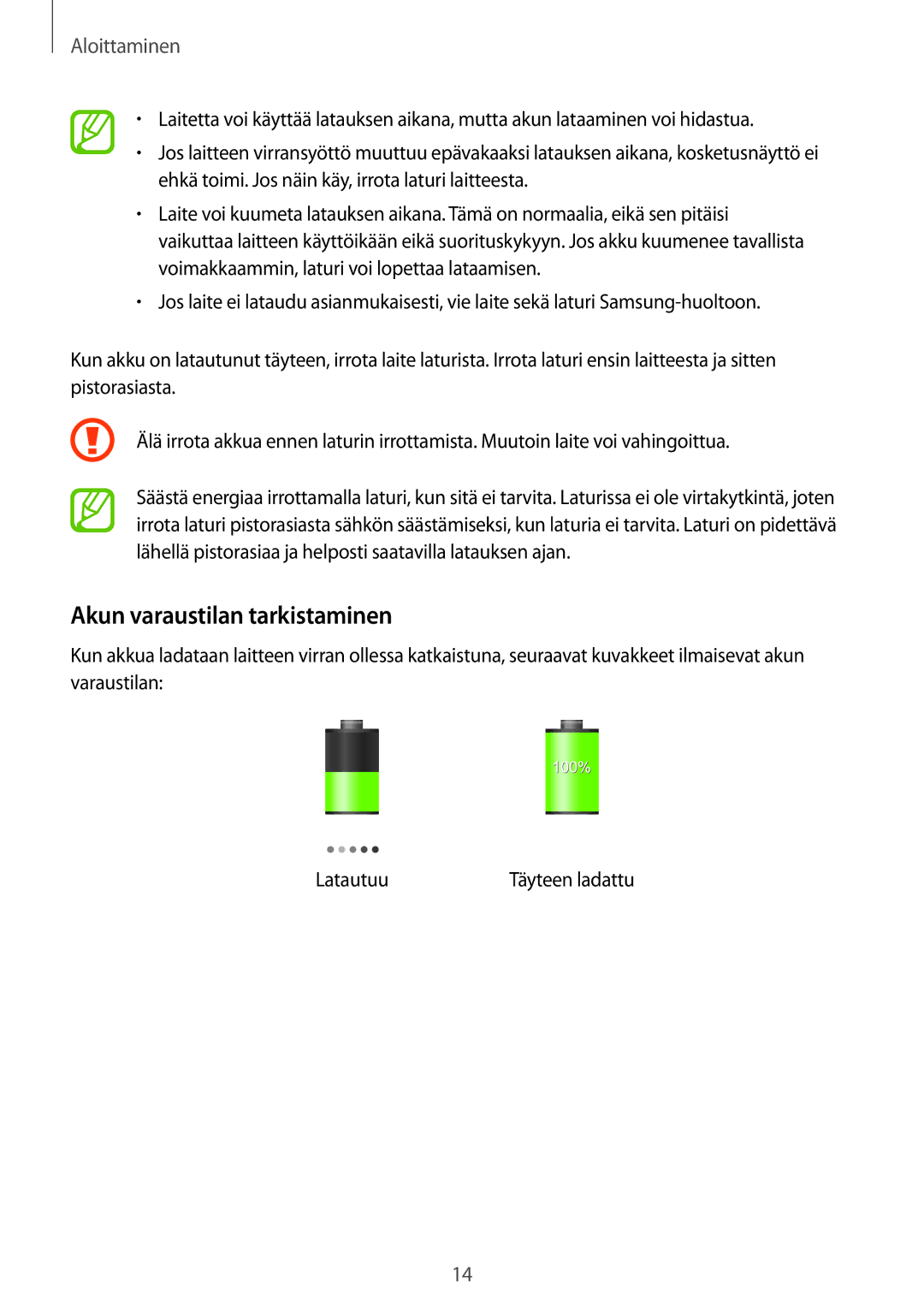 Samsung GT-I9301OKINEE, GT-I9301MBINEE, GT-I9301MBZNEE, GT-I9301RWZNEE, GT-I9301OKZNEE manual Akun varaustilan tarkistaminen 