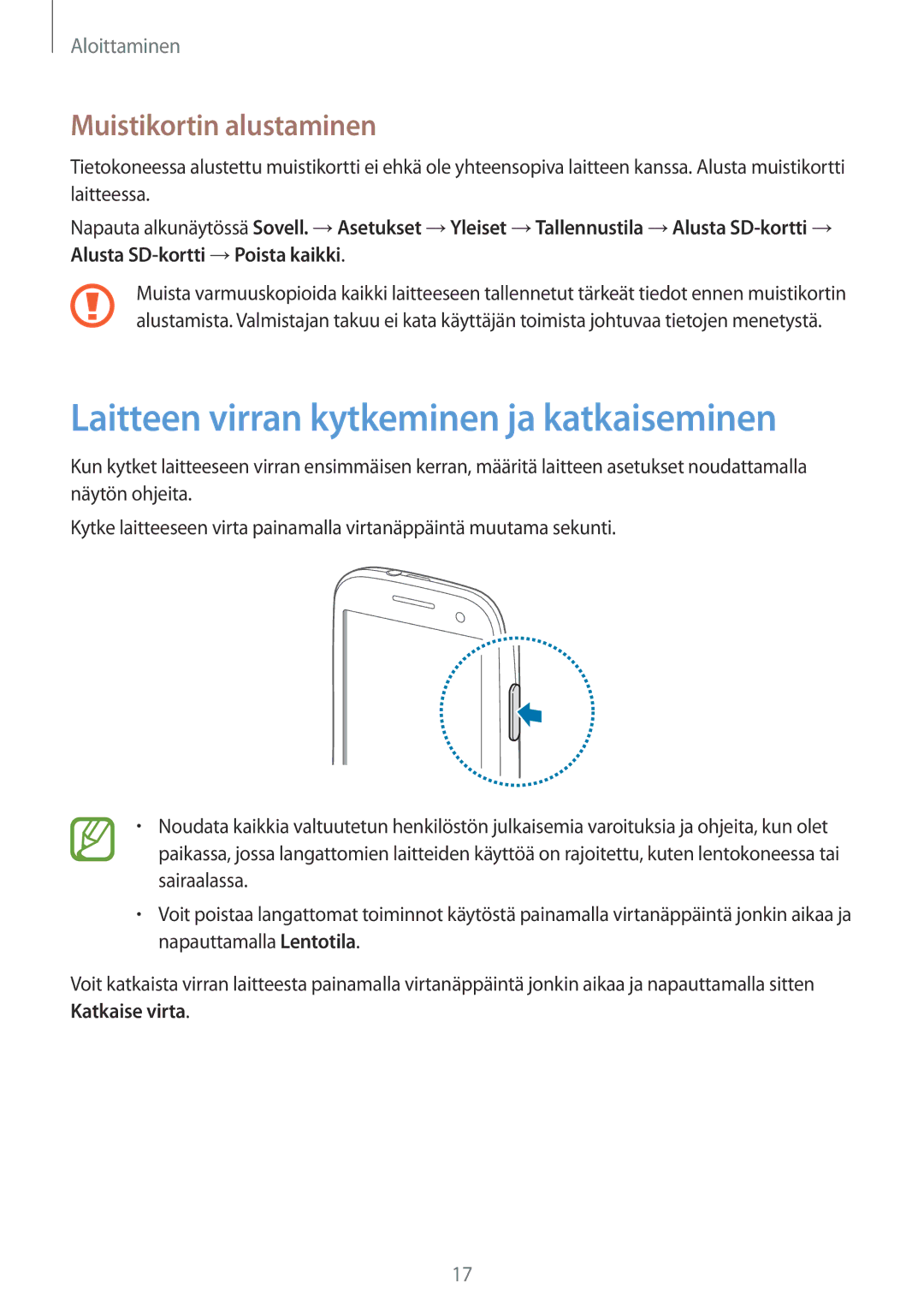 Samsung GT-I9301RWINEE, GT-I9301MBINEE manual Laitteen virran kytkeminen ja katkaiseminen, Muistikortin alustaminen 