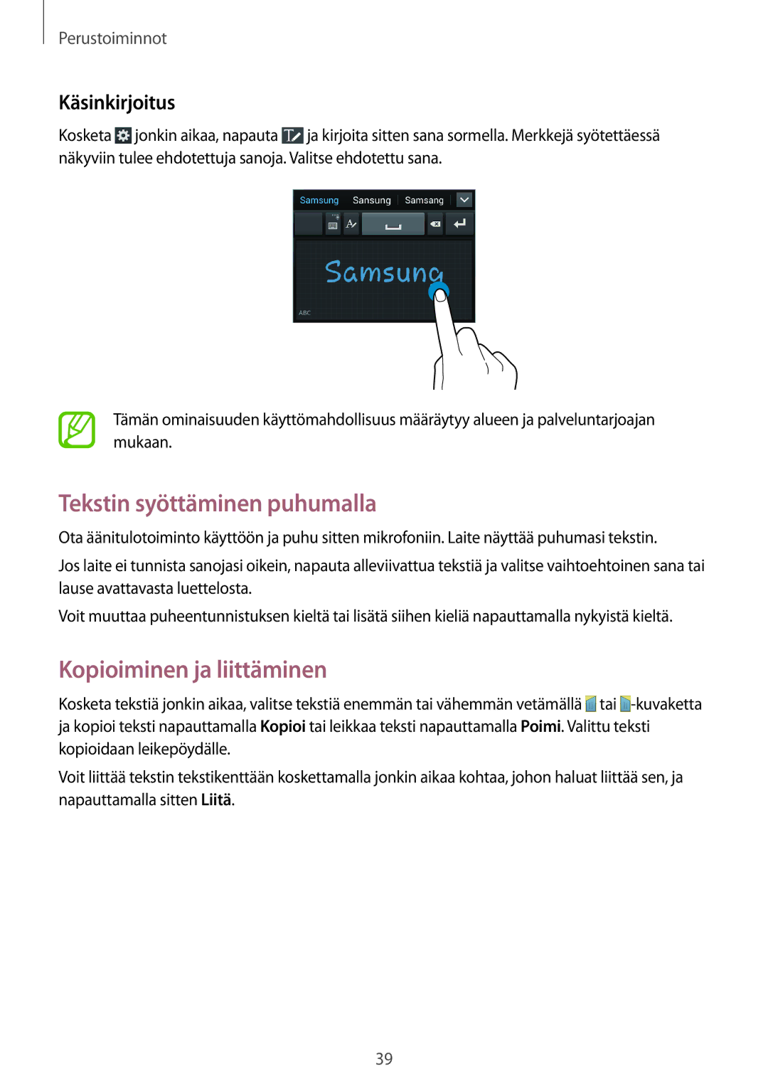 Samsung GT-I9301RWZNEE, GT-I9301MBINEE manual Tekstin syöttäminen puhumalla, Kopioiminen ja liittäminen, Käsinkirjoitus 