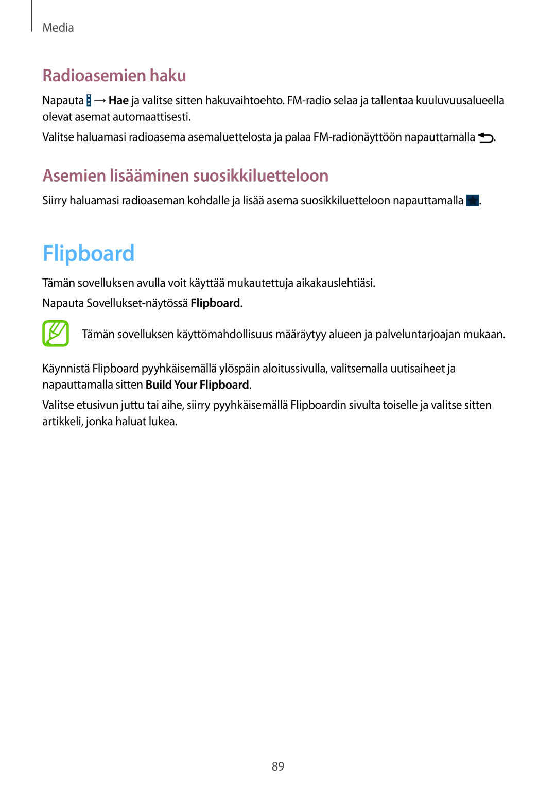 Samsung GT-I9301RWINEE, GT-I9301MBINEE, GT-I9301MBZNEE Flipboard, Radioasemien haku, Asemien lisääminen suosikkiluetteloon 