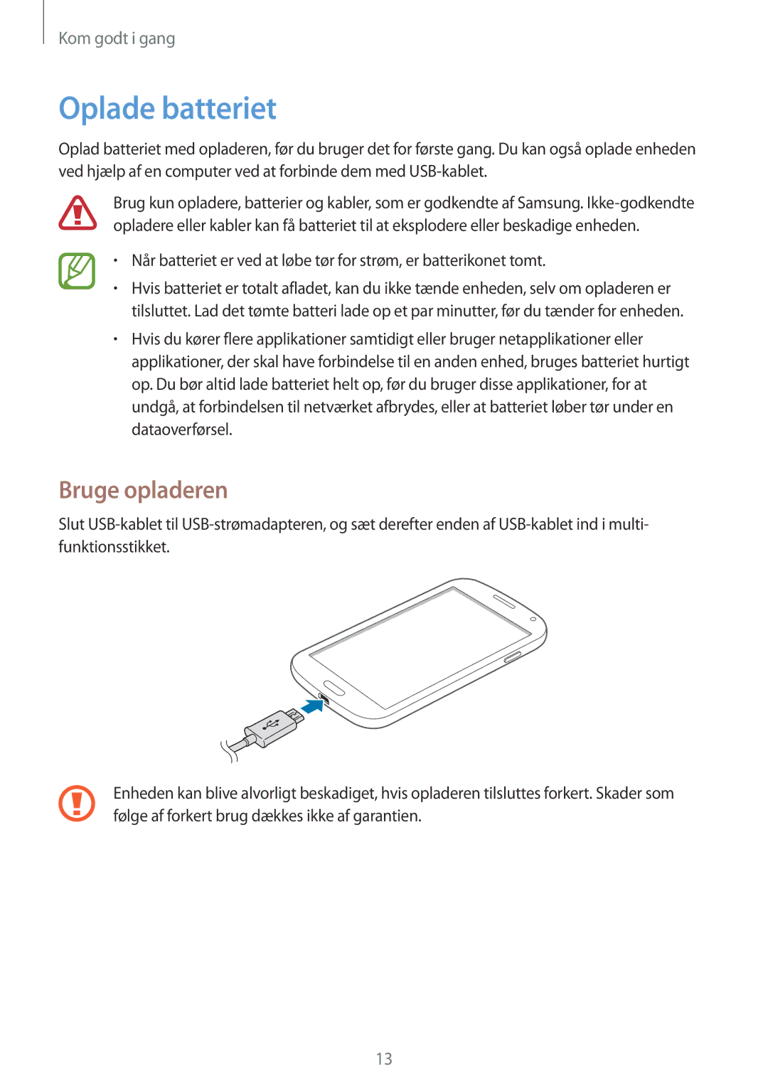 Samsung GT-I9301MBZNEE, GT-I9301MBINEE, GT-I9301OKINEE, GT-I9301RWZNEE, GT-I9301OKZNEE manual Oplade batteriet, Bruge opladeren 