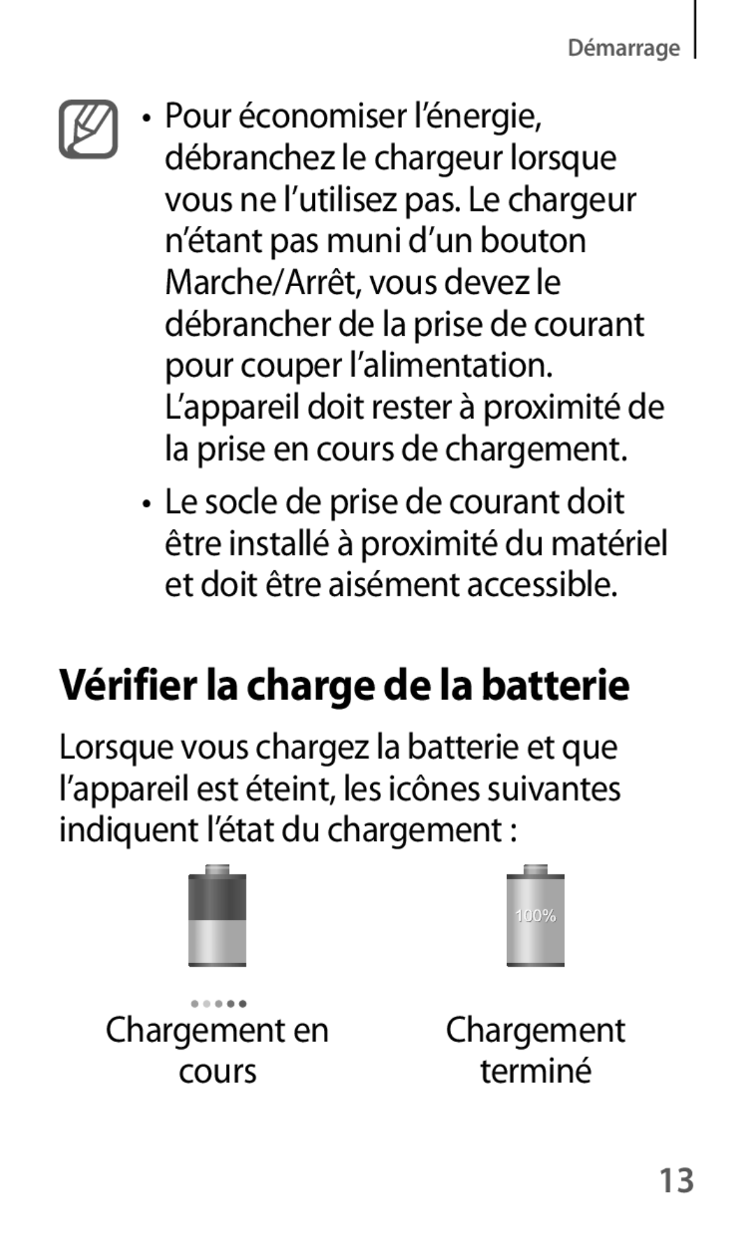 Samsung GT-I9301MBZXEF, GT-I9301MBIXEF, GT-I9301RWIXEF, GT-I9301RWZXEF manual Vérifier la charge de la batterie, Cours 