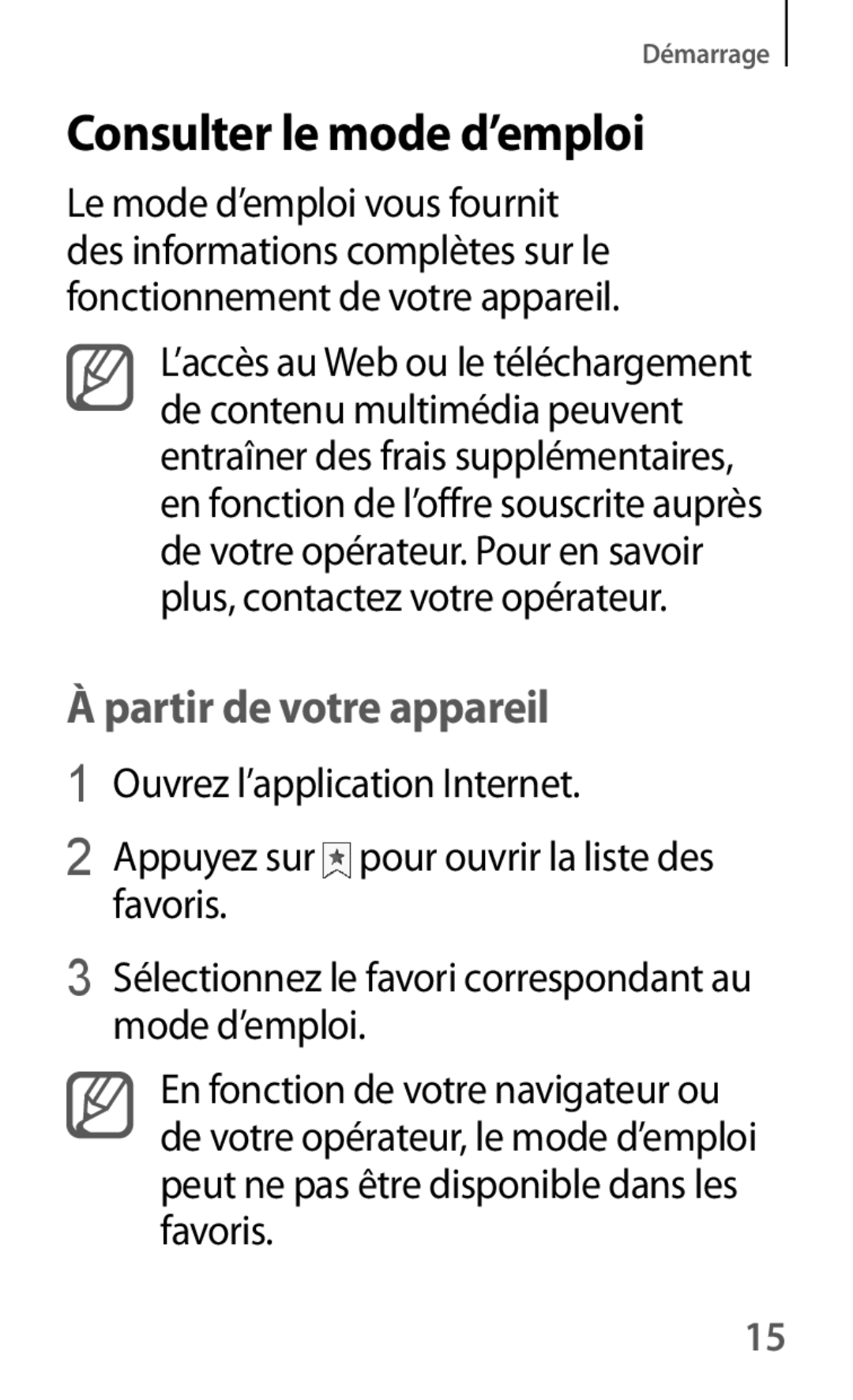 Samsung GT-I9301RWZXEF, GT-I9301MBIXEF, GT-I9301MBZXEF, GT-I9301RWIXEF Consulter le mode d’emploi, Partir de votre appareil 