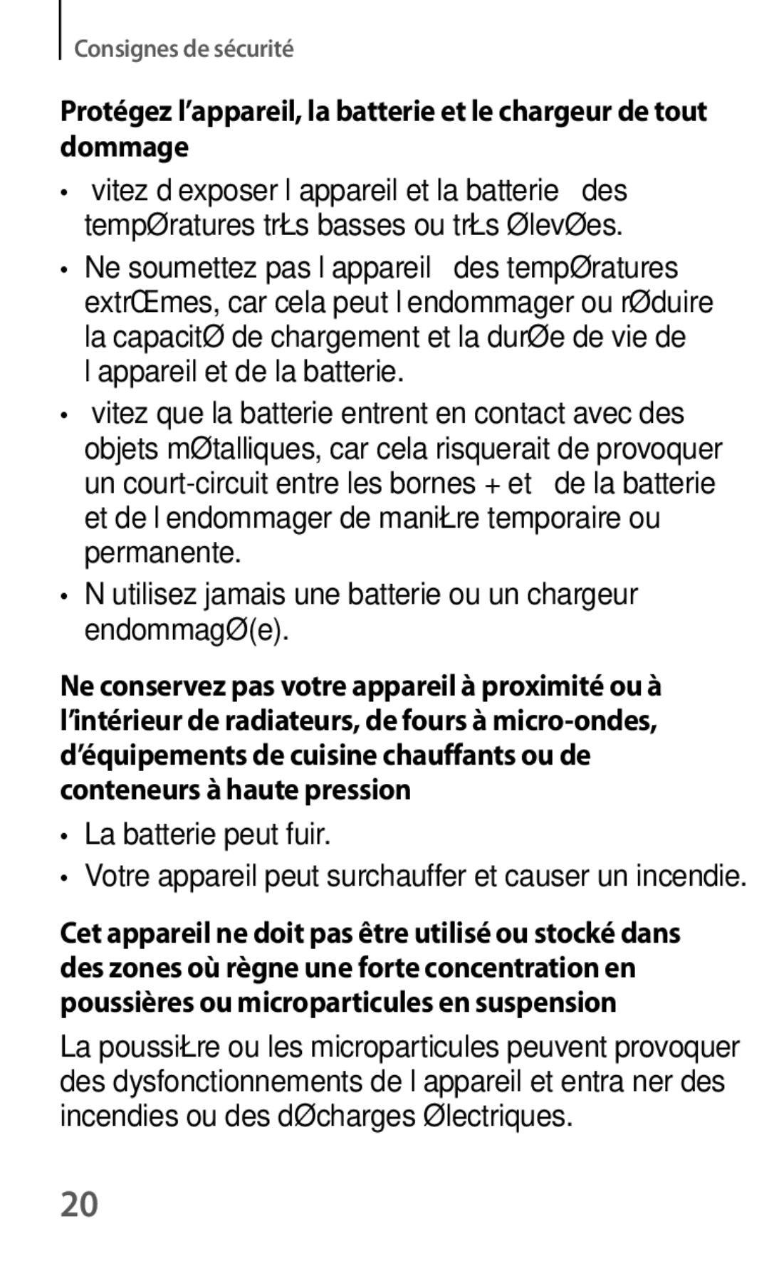 Samsung GT-I9301MBIXEF, GT-I9301MBZXEF manual ’utilisez jamais une batterie ou un chargeur endommagée, La batterie peut fuir 