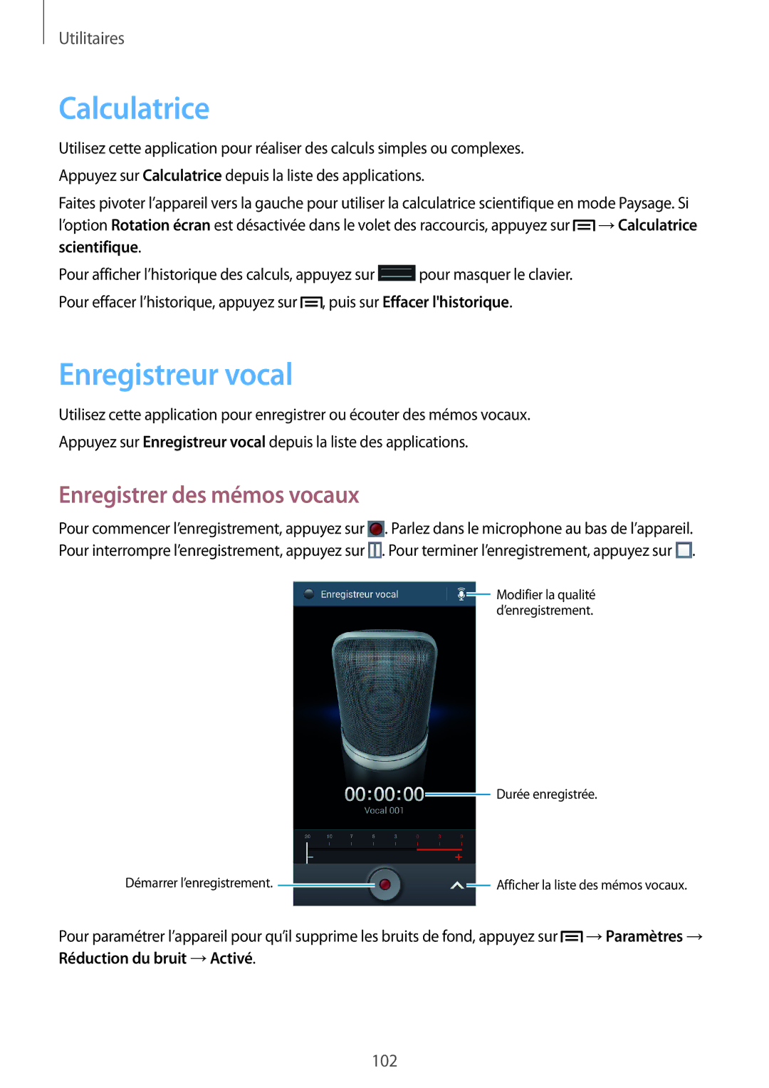 Samsung GT-I9301RWIXEF, GT-I9301MBIXEF, GT-I9301MBZXEF manual Calculatrice, Enregistreur vocal, Enregistrer des mémos vocaux 